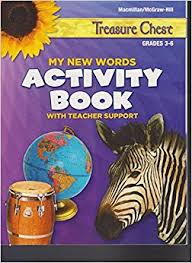TREASURE CHEST My New Words Activity Book with Teacher Support Grades 3-6 TREASURE CHEST My New Words Activity Book with Teacher Support Grades 3-6
