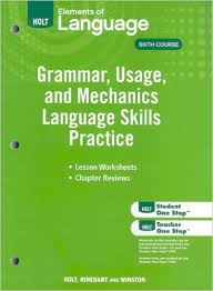 HOLT Element of Language - Grammar Usage and Mechanics Language Skills Practice Course 6 Grade 12