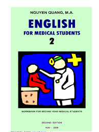 English for Medical Students 2 Workbook 2nd Edition by Nguyen Quang English for Medical Students 2 Workbook 2nd Edition by Nguyen Quang
