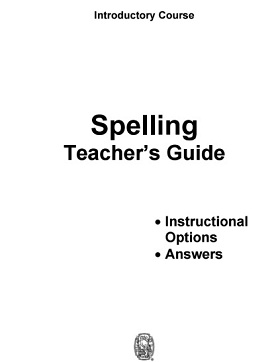 HOLT Spelling Lessons and Activities - Introductory Course Grade 6 Teachers Guide