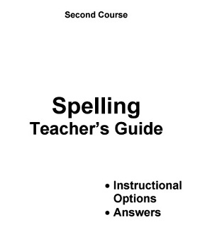 HOLT Spelling Lessons and Activities - Second Course Grade 8 Teachers Guide