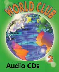 LONGMAN World Club 2 Class Audio CDs LONGMAN World Club 2 Class Audio CDs