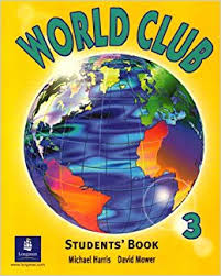 LONGMAN World Club 3 Students Book LONGMAN World Club 3 Students Book