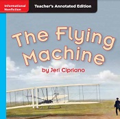MACMILLAN Leveled Readers Teachers Annotated Editions Grade 1- The Flying Machine MACMILLAN Leveled Readers Teachers Annotated Editions Grade 1- The Flying Machine