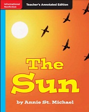 MACMILLAN Leveled Readers Teachers Annotated Editions Grade 1- The Sun MACMILLAN Leveled Readers Teachers Annotated Editions Grade 1- The Sun