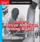 MACMILLAN Leveled Readers Teachers Annotated Editions Grade 5 - The Story of African American Voting Rights
