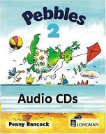 LONGMAN Pebbles 2 Class Audio CDs LONGMAN Pebbles 2 Class Audio CDs