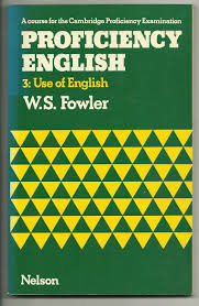 Proficiency English 3 Use of English Proficiency English 3 Use of English