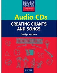 Resource Books for Teachers - Creating Chants and Songs Audio CDs