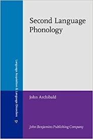 Second Language Phonology - Language Acquisition and Language Disorders