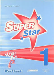 Super Star 1 Workbook - Miriam Craven