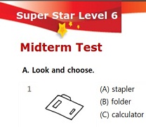 A-List Super Star 6 Midterm and Final Tests (with Answer Key) A-List Super Star 6 Midterm and Final Tests (with Answer Key)