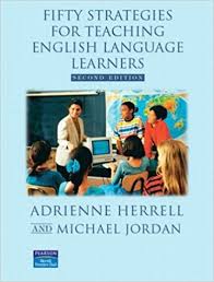 Fifty Strategies for Teaching English Language Learners 2nd Edition Fifty Strategies for Teaching English Language Learners 2nd Edition