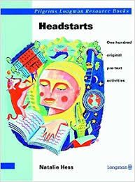 LONGMAN Headstarts by Natalie Hess LONGMAN Headstarts by Natalie Hess