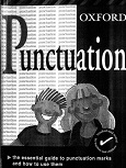 OXFORD Punctuation Essential Guide to Correct Punctuation OXFORD Punctuation Essential Guide to Correct Punctuation
