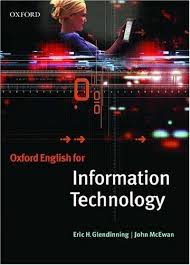 Oxford English for Infomation Technology Students Book Oxford English for Infomation Technology Students Book