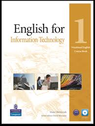 PEARSON LONGMAN English for Information Technology 1 Course Book PEARSON LONGMAN English for Information Technology 1 Course Book