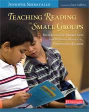 Teaching Reading in Small Groups by Jennifer Serravallo Teaching Reading in Small Groups by Jennifer Serravallo