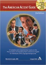 The American Accent Guide 2nd Edition The American Accent Guide 2nd Edition