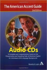 The American Accent Guide 2nd Edition Audio CDs The American Accent Guide 2nd Edition Audio CDs