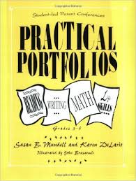 Practical Portfolios Reading Writing Math and Life Skills Grades 3-6 Practical Portfolios Reading Writing Math and Life Skills Grades 3-6