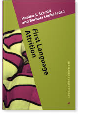 First Language Attrition - Benjamins Current Topics 48 First Language Attrition - Benjamins Current Topics 48
