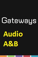 Gateways Anthology Audio A and B Gateways Anthology Audio A and B