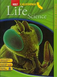 HOLT CALIFORNIA LIFE SCIENCE Student Edition Grade 7 HOLT CALIFORNIA LIFE SCIENCE Student Edition Grade 7