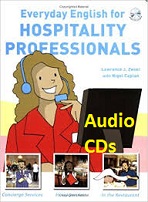 Everyday English for Hospitality Professionals Audio CDs Everyday English for Hospitality Professionals Audio CDs
