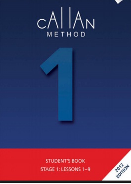 Callan Method Stage 1 Students Book 2012 Edition Callan Method Stage 1 Students Book 2012 Edition