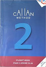 Callan Method Stage 2 Students Book 2012 Edition Callan Method Stage 2 Students Book 2012 Edition