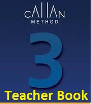 Callan Method Stage 3 Teachers Book 2013 Edition Callan Method Stage 3 Teachers Book 2013 Edition
