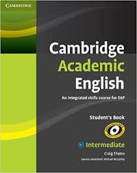 Cambridge Academic English Intermediate Students Book Cambridge Academic English Intermediate Students Book