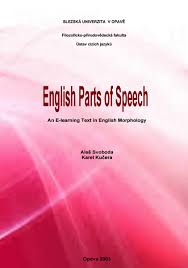 English Parts of Speech - Opava 2003 English Parts of Speech - Opava 2003