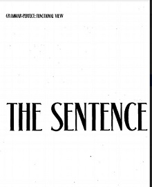 Grammar Perfect Functional View The Sentence Grammar Perfect Functional View The Sentence