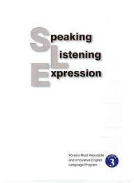 SLE Speaking Listening Expression 3 SLE Speaking Listening Expression 3