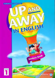 Up and Away in English 1 Student Book Up and Away in English 1 Student Book