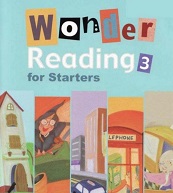 Wonder Reading for Starters 3 Wonder Reading for Starters 3