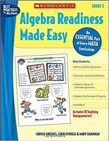 Algebra Readiness Made Easy Grade 5 SCHOLASTIC Algebra Readiness Made Easy Grade 5 SCHOLASTIC