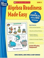 Algebra Readiness Made Easy Grade 4 SCHOLASTIC Algebra Readiness Made Easy Grade 4 SCHOLASTIC