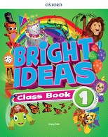 Bright Ideas Level 1 Class Book Bright Ideas Level 1 Class Book