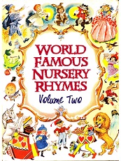 World Famous Nursery Rhymes Volume 2 World Famous Nursery Rhymes Volume 2