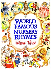 World Famous Nursery Rhymes Volume 3 World Famous Nursery Rhymes Volume 3
