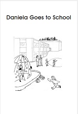 Daniela Goes to School with Learning Activities Daniela Goes to School with Learning Activities