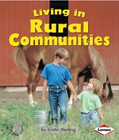 First Step Nonfiction - Living in Rural Communities First Step Nonfiction - Living in Rural Communities