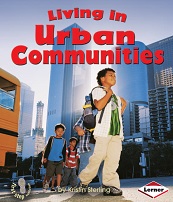 First Step Nonfiction - Living in Urban Communities First Step Nonfiction - Living in Urban Communities