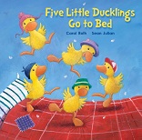 Five Little Ducklings Go to Bed Five Little Ducklings Go to Bed