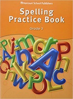 Harcourt - Spelling Practice Book Student Edition Grade 3 Harcourt - Spelling Practice Book Student Edition Grade 3