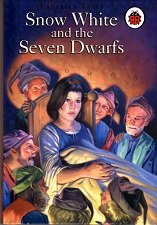 Ladybird Tales - Snow White and the Seven Dwarfs Ladybird Tales - Snow White and the Seven Dwarfs