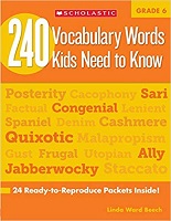 SCHOLASTIC 240 Vocabulary Words 6th Grade Kids Need to Know SCHOLASTIC 240 Vocabulary Words 6th Grade Kids Need to Know